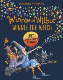 Winnie and Wilbur: Winnie the Witch 35th Anniversary Edition