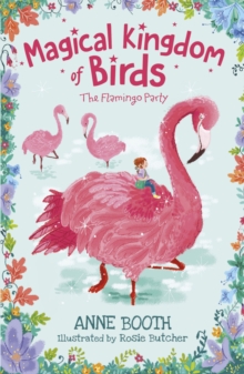 Magical Kingdom of Birds: The Flamingo Party