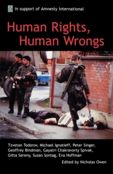 Human Rights, Human Wrongs : Oxford Amnesty Lectures 2001