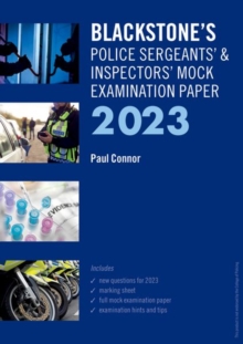 Blackstone's Police Sergeants' and Inspectors' Mock Exam 2023