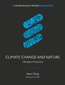 Climate Change and Nature (OBP) : A Biological Perspective