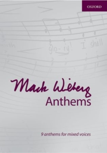 Mack Wilberg Anthems : 9 anthems for mixed voices