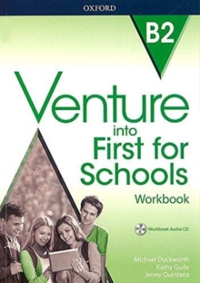 Venture into First for Schools: Workbook Without Key Pack