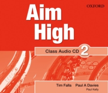 Aim High: Level 2: Class Audio CD : A new secondary course which helps students become successful, independent language learners