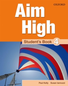Aim High: Level 4: Student's Book : A new secondary course which helps students become successful, independent language learners