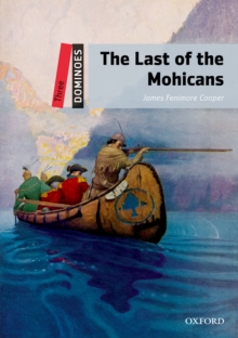 Dominoes: Three. The Last of the Mohicans