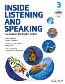 Inside Listening and Speaking: Level Three: Student Book : The Academic Word List in Context