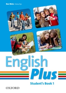 English Plus: 1: Student Book : An English secondary course for students aged 12-16 years