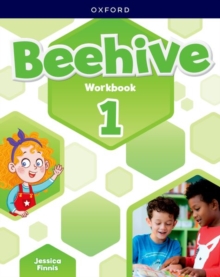 Beehive: Level 1: Workbook : Learn, grow, fly. Together, we get results!