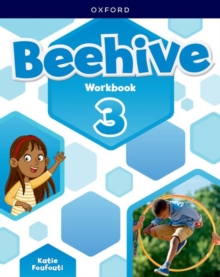 Beehive: Level 3: Workbook : Learn, grow, fly. Together, we get results!