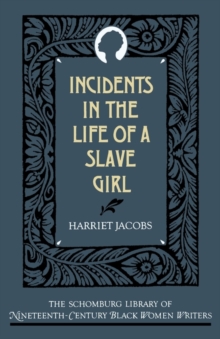 Incidents in the Life of a Slave Girl