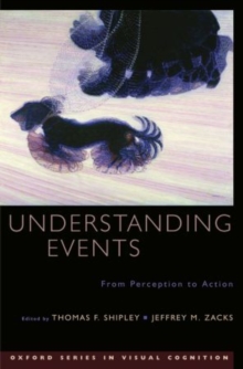 Understanding Events : From Perception to Action