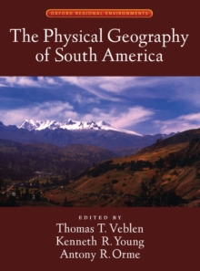 The Physical Geography of South America