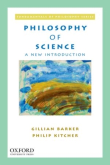Philosophy of Science : A New Introduction