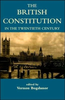 The British Constitution in the Twentieth Century