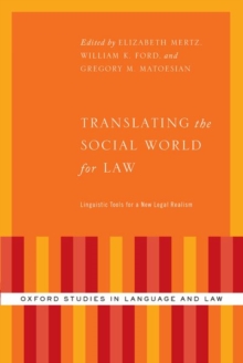 Translating the Social World for Law : Linguistic Tools for a New Legal Realism
