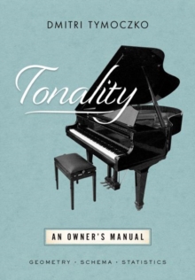 Tonality : An Owner's Manual