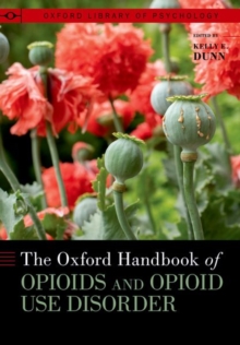 The Oxford Handbook of Opioids and Opioid Use Disorder