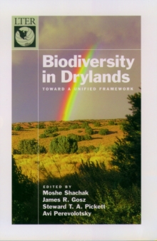 Biodiversity in Drylands : Toward a Unified Framework
