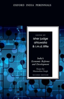 India's Economic Reforms and Development : Essays for Manmohan Singh, Second Edition