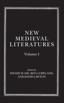 New Medieval Literatures : Volume I