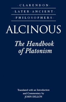 Alcinous: The Handbook of Platonism