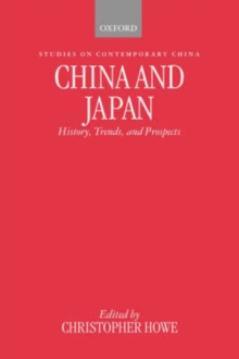 China and Japan : History, Trends, and Prospects
