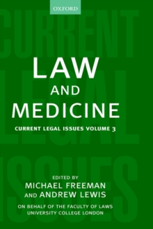 Law and Medicine : Current Legal Issues Volume 3