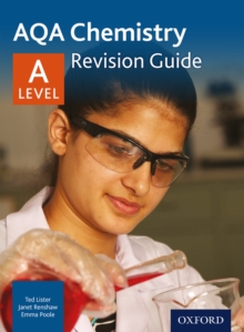 AQA A Level Chemistry Revision Guide : With all you need to know for your 2022 assessments