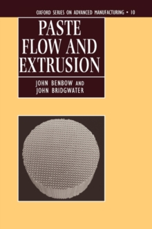 Paste Flow and Extrusion