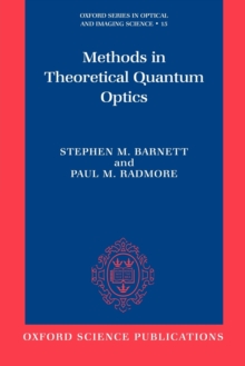 Methods in Theoretical Quantum Optics