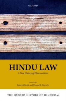 The Oxford History of Hinduism: Hindu Law : A New History of Dharmasastra