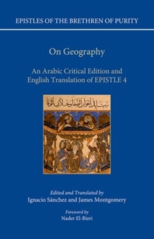 On Geography : An Arabic Edition and English Translation of Epistle 4