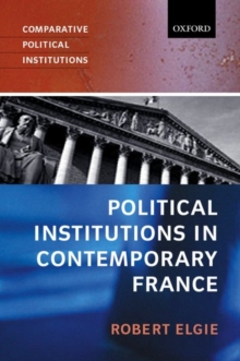 Political Institutions in Contemporary France