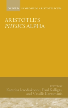 Aristotle's Physics Alpha : Symposium Aristotelicum