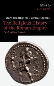 The Religious History of the Roman Empire : The Republican Centuries