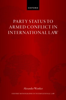 Party Status to Armed Conflict in International Law