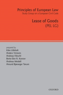 Principles of European Law : Lease of Goods