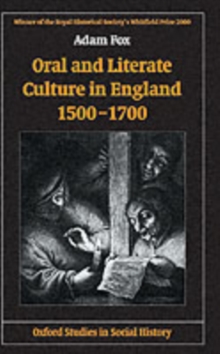 Oral and Literate Culture in England, 1500-1700