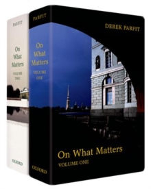 On What Matters : Two-volume set