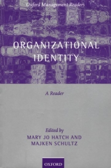 Organizational Identity : A Reader