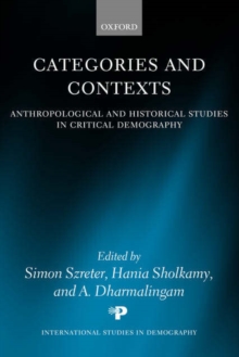 Categories and Contexts : Anthropological and Historical Studies in Critical Demography