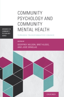 Community Psychology and Community Mental Health : Towards Transformative Change