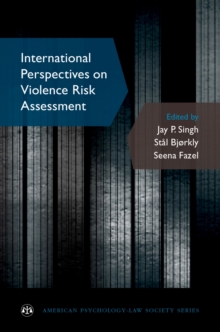 International Perspectives on Violence Risk Assessment