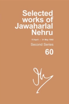Selected Works of Jawaharlal Nehru : Second series, Vol. 60: (15 April - 31 May 1960)