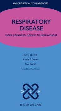 Respiratory Disease : From advanced disease to bereavement