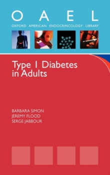 Type 1 Diabetes in Adults : (Oxford American Pocket Notes)