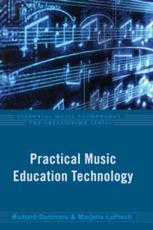 Practical Music Education Technology