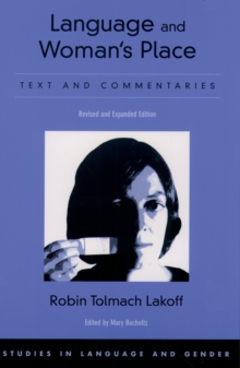 Language and Woman's Place : Text and Commentaries