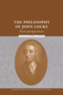 The Philosophy of John Locke : New Perspectives